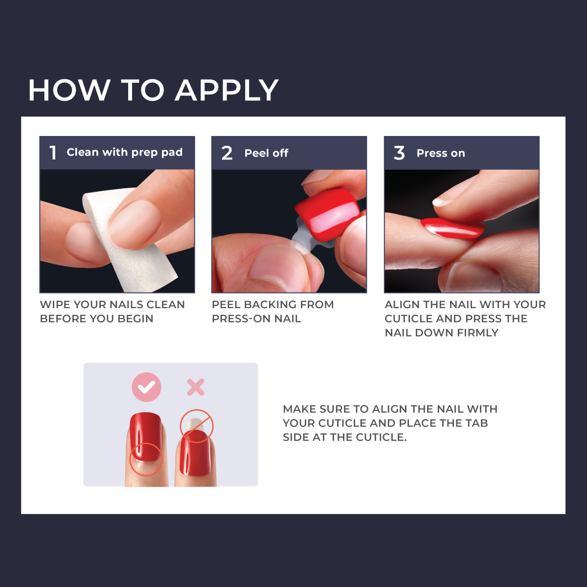 Step-by-step instructions for applying imPRESS Press-On Manicure - Heartquake: clean nails with prep pad, peel backing from red press-on nail, press nail onto finger aligned with cuticle.