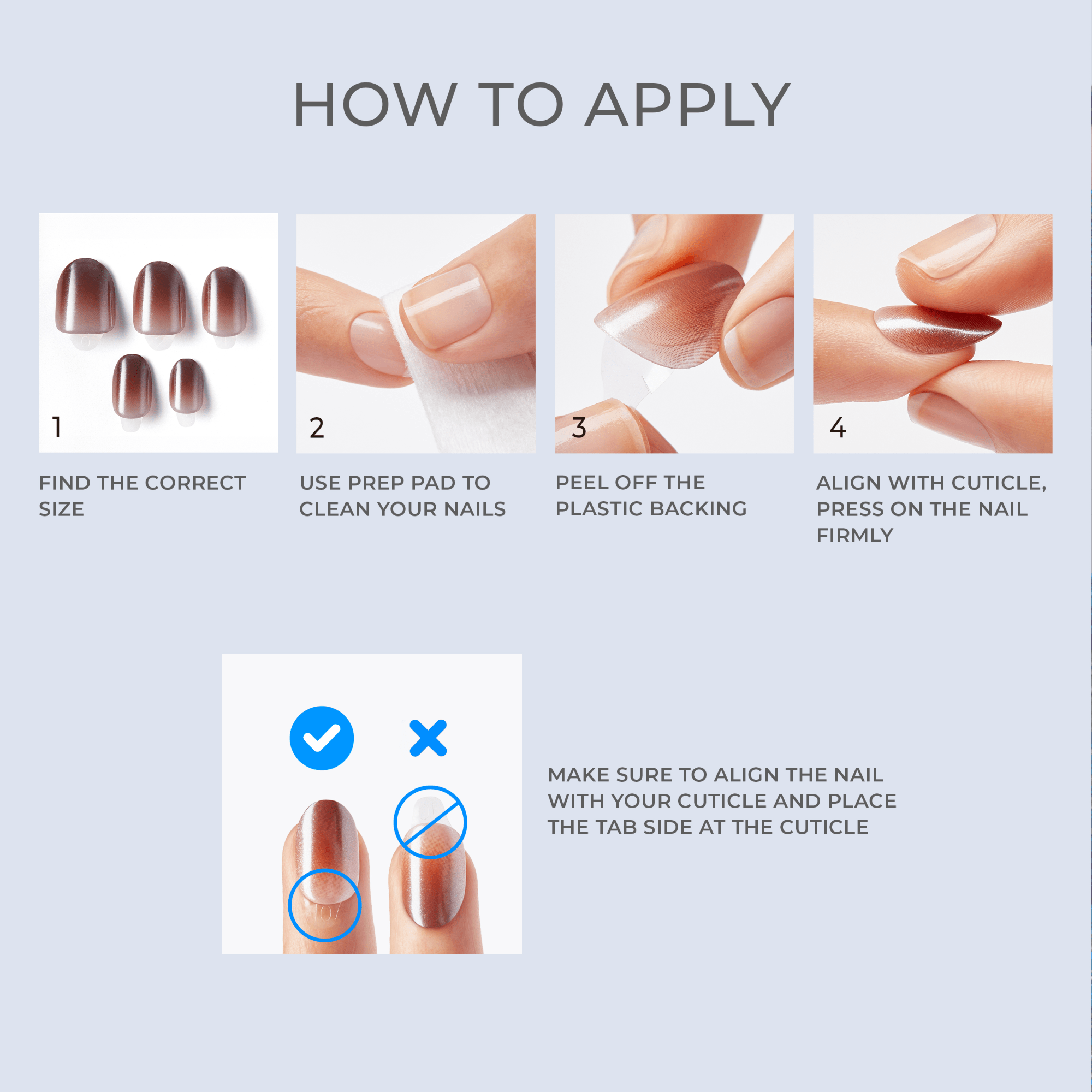 Four-step application guide for press-on nails with images: selecting five gradient brown nails, cleaning natural nails with a prep pad, peeling plastic backing from a nail, then pressing it firmly aligned with the cuticle.
