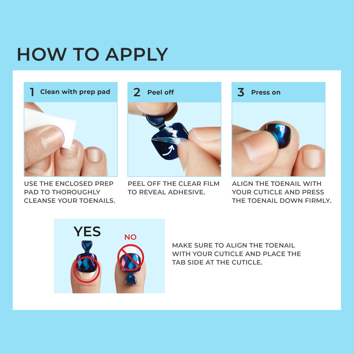 Step-by-step instructions on a blue background showing cleaning toenails with a prep pad, peeling adhesive film from a blue press-on pedicure, and pressing it onto the toenail, with tips on proper alignment.