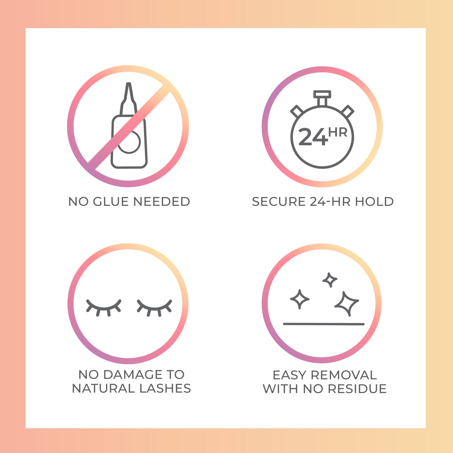 Four circular icons with gradient borders display product benefits: no glue needed, secure 24-hour hold, no damage to natural lashes, and easy removal with no residue.