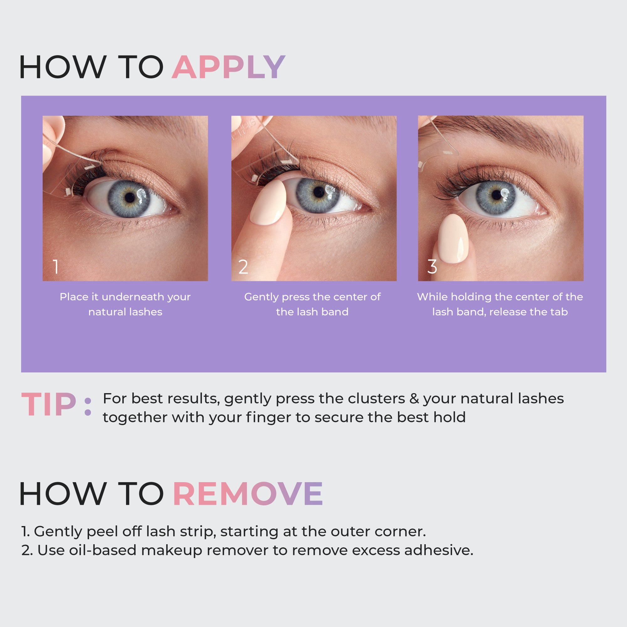 Close-up of blue eye showing how to apply self-adhesive false eyelashes in three steps: placing under natural lashes, pressing lash band center, then releasing tab. Tips for best hold and removal instructions included below. Background light gray with purple and pink accents.