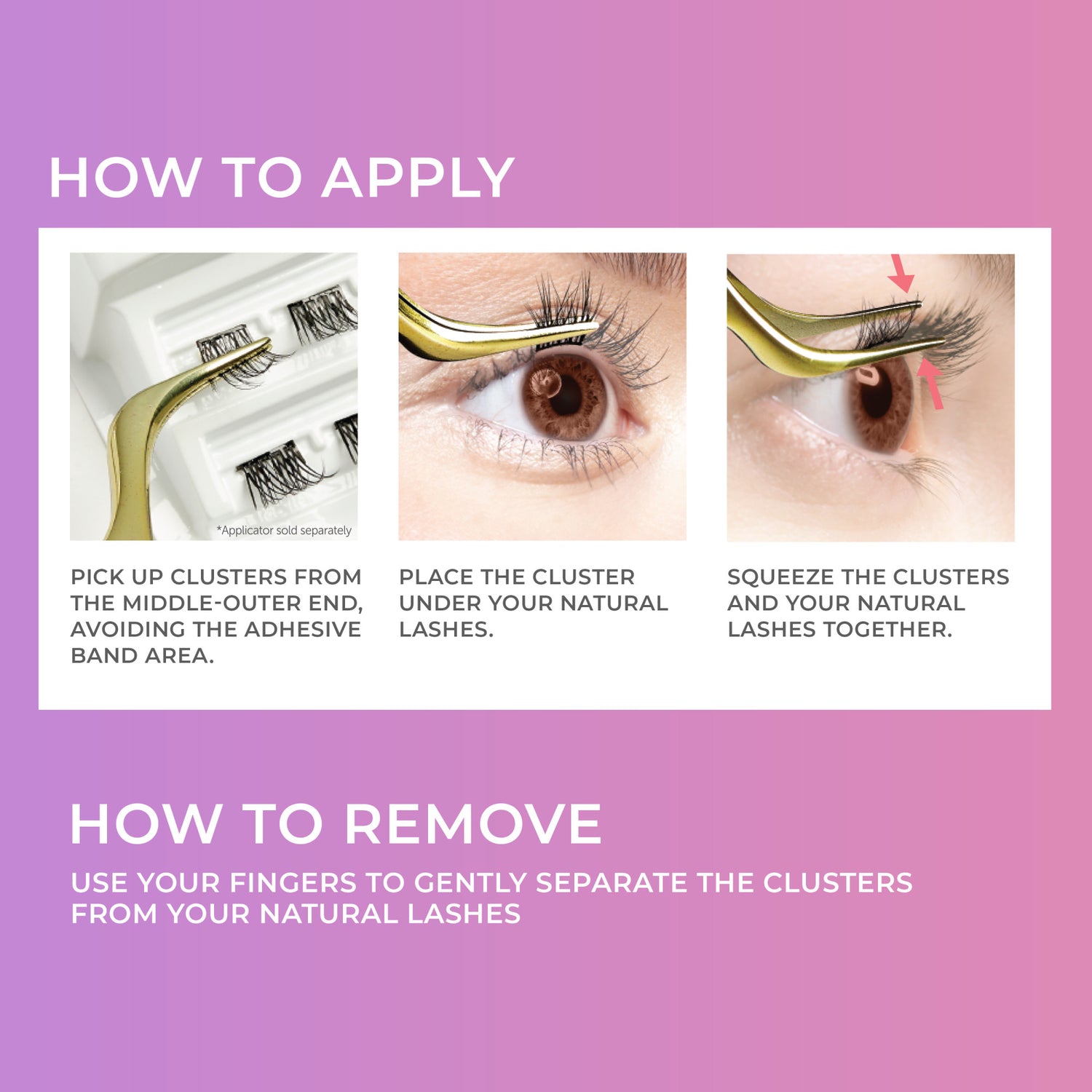 Instructions on a pink gradient background show three images demonstrating applying false eyelash clusters with tweezers: picking clusters while avoiding adhesive band, placing clusters under natural lashes, and squeezing them together.
