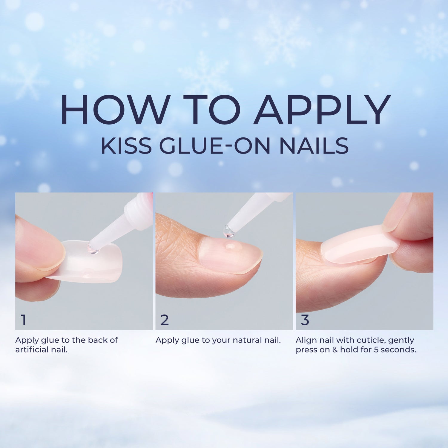Step-by-step visual guide for applying KISS glue-on nails with close-ups showing glue on artificial nail, glue on natural nail, and aligning nail with cuticle.